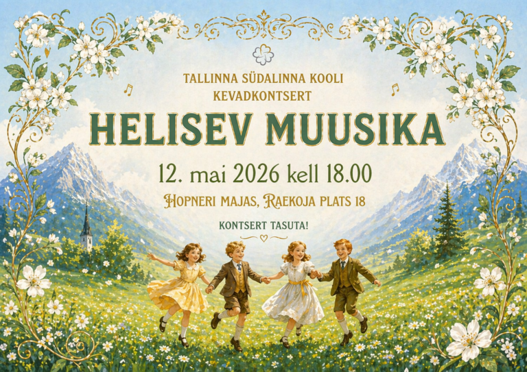 Tallinna Südalinna Kool kutsub kõiki muusikasõpru kevadkontserdile!